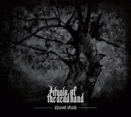 Rituals Of The Dead Hand : Blood Oath